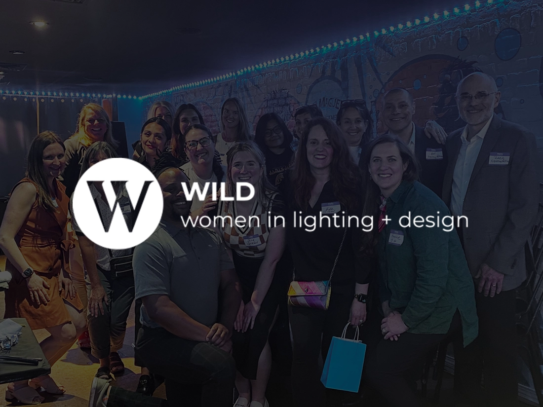 Women in Lighting + Design (WILD)